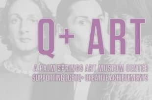 Palm Springs Art Museum Launches Q+ Art